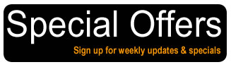 sign up for weekly updates and specials